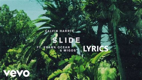 Lyrics for Slide by Calvin Harris 